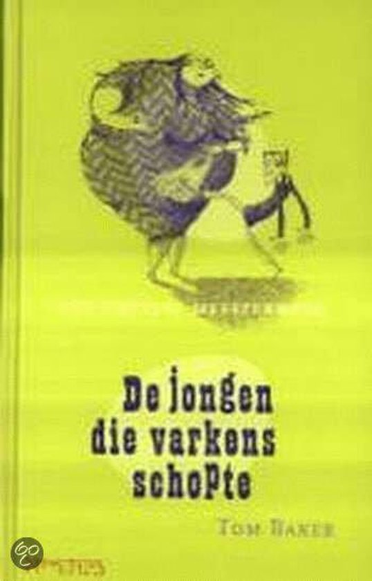 De jongen die varkens schopte