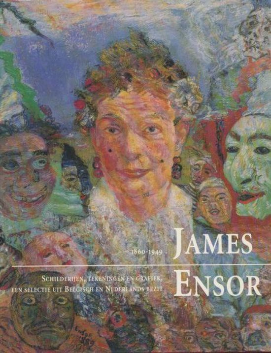 James ensor 1860 - 1949