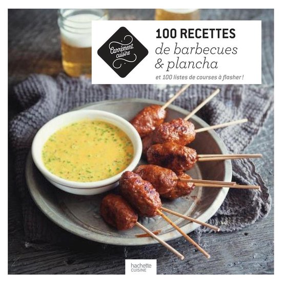 100 recettes de barbecues et planchas